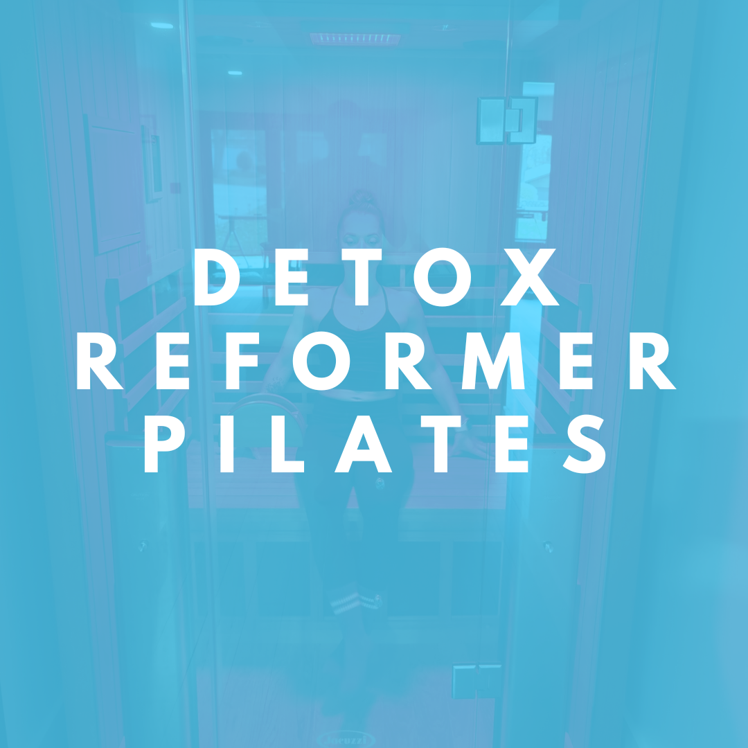 Private Detox Pilates - 45 min Reformer Pilates + 20 min Infrared Sauna