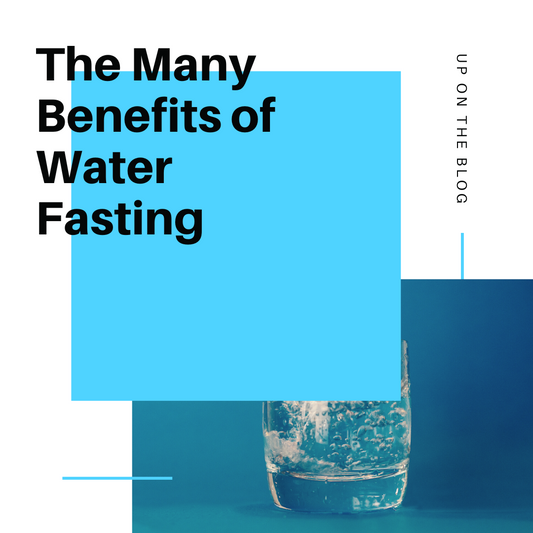 The Many Benefits of Water Fasting