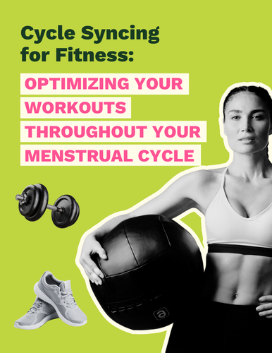 Cycle Syncing For Fitness Guide
