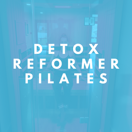 Private Detox Pilates - 45 min Reformer Pilates + 20 min Infrared Sauna