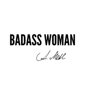 Be A Badass Woman 30-Day Training